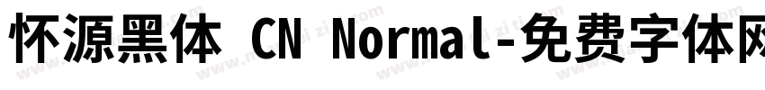 怀源黑体 CN Normal字体转换